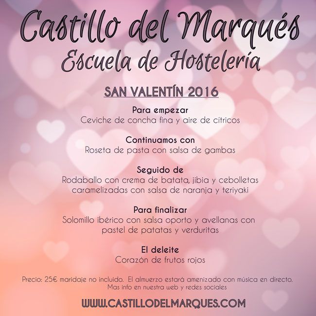 San Valentín 2016, @ehdelmarques, sabor a malaga, castillo del marques, escuela de hostelería,